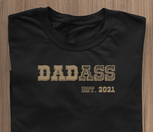 DadAss T-Shirt - Datum personalisierbar